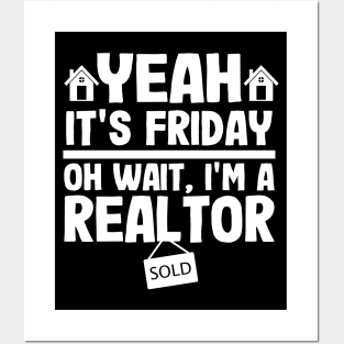 It's Friday Funny Realtor Real Estate Agent Gift Posters and Art